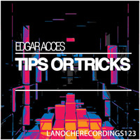 Edgar Acces - Tips or Tricks
