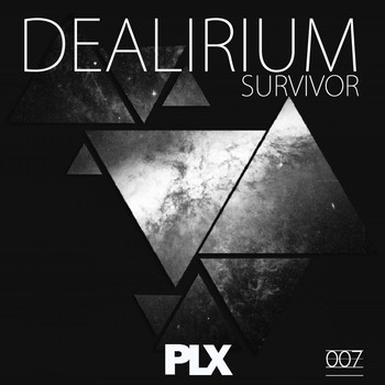 Dealirium - Survivor