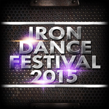 Various Artists - Iron Dance Festival 2015