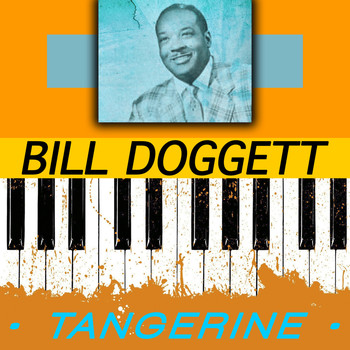 Bill Doggett - Tangerine