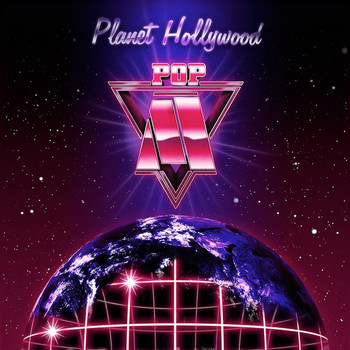 Popmuschi - Planet Hollywood