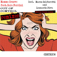 Mamma Groove - Out of Control Remixes