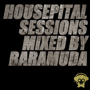 Various Artists - Housepital Sessions Mixed By Baramuda (Explicit)
