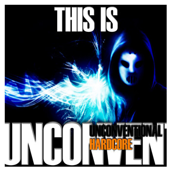 Various Artists - This Is Unconventional Hardcore
