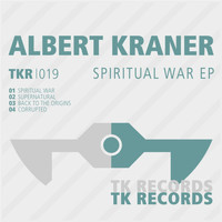 Albert Kraner - Spiritual War EP