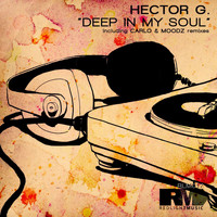 Hector G - Deep in My Soul