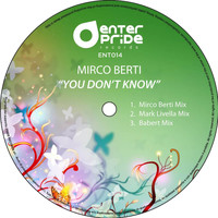 Mirco Berti - You Don't Know