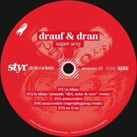 Drauf & Dran - Super Sexy
