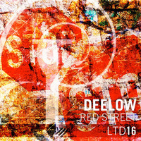 Deelow - Red Street