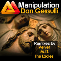 Dan Gessulli - Manipulation