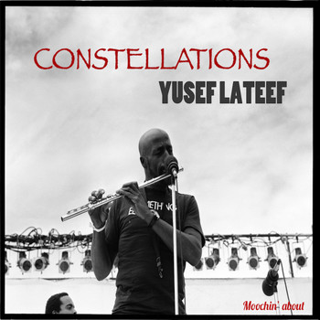 Yusef Lateef - Constellations