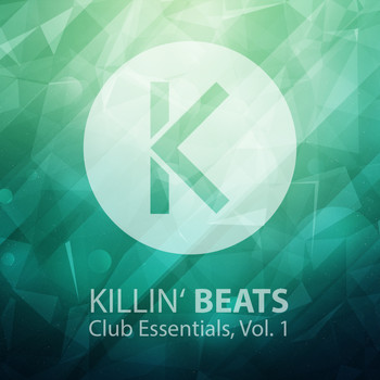 Various Artists - Killin' Beats Club Essentials, Vol. 1 (Explicit)