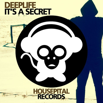 Deeplife - It's A Secret