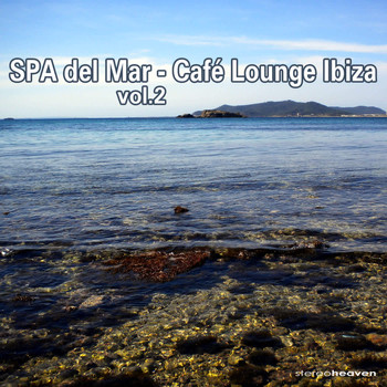 Various Artists - SPA Del Mar – Café Lounge Ibiza Vol.2