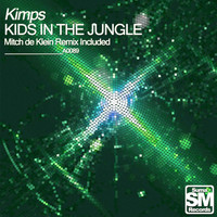 Kimps - Kid Of The Jungle