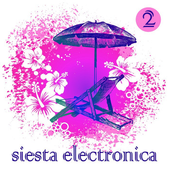 Various Artists - Siesta Electronica, Vol. 2