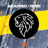PTX - Backfired / Fever