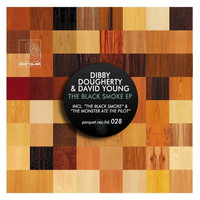 Dibby Dougherty & David Young - The Black Smoke EP