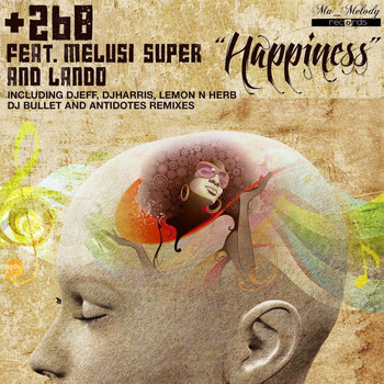 +268 & Melusi Super - Happiness