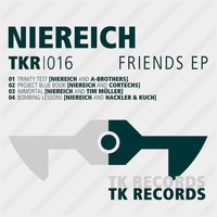 Niereich - Friends EP