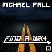 Michael Fall - Find a Way