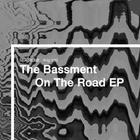 The Bassment - On the Road EP