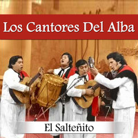 Los Cantores del Alba - El Salteñito