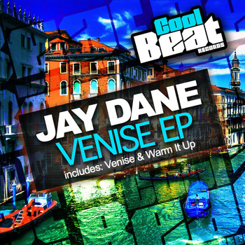Jay Dane - Venise EP