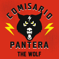 Comisario Pantera - The Wolf