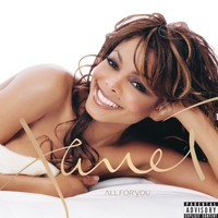 Janet Jackson - All For You (Explicit)