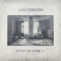Anna Ternheim - Every Heartbeat