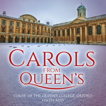 Choir of the Queen's College, Oxford - Carols from Queen's