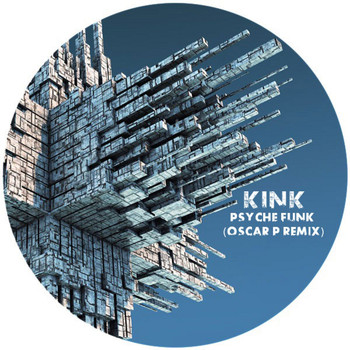 KiNK - Psyche Funk