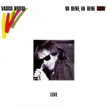 Vasco Rossi - Va Bene, Va Bene Così (Remastered)
