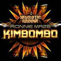 Ronnie Maze - Kimbombo