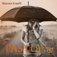 Warren Kreeft - Past Way