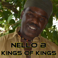 Nello B - Kings Of Kings