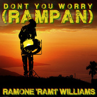 RAM1 - Don't You Worry (Rampan)