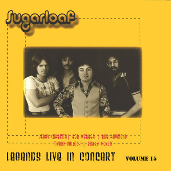 Sugarloaf - Legends Live In Concert Vol. 15