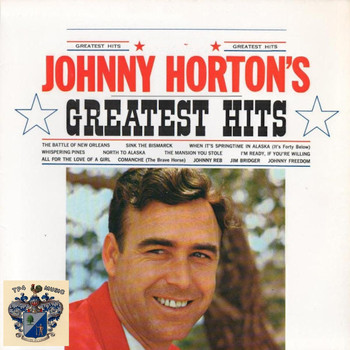 Johnny Horton - Greatest Hits