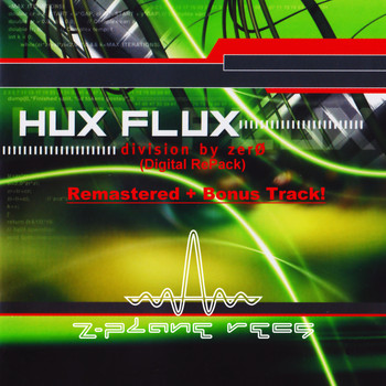 Hux Flux - Division By Zero ( Digital RePack)