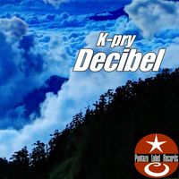 K-Pry - Decibel