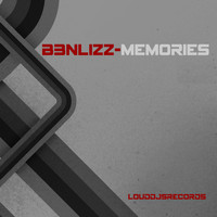 B3nLizz - Memories