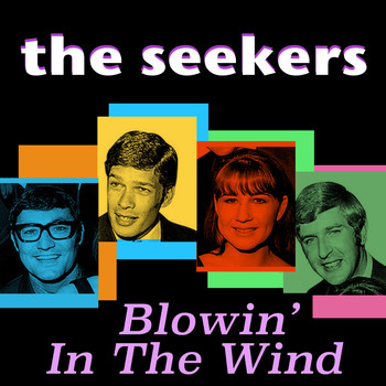 The Seekers - Blowin' in the Wind