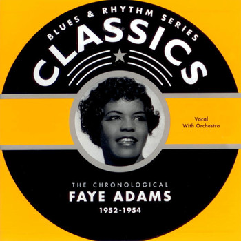 Faye Adams - Classics 1952-1954
