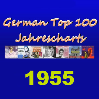 Various Artists - German Top 100 Jahres Charts 1955