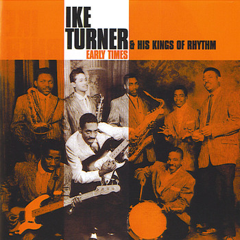 Ike Turner - Early Times