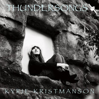 Kyrie Kristmanson - Thundersongs