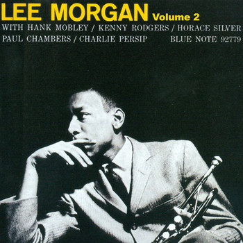 Lee Morgan - Lee Morgan - Vol. 2 Sextet