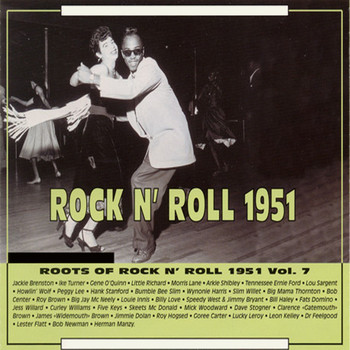 Various Artists - Roots of Rock N' Roll Vol 7 1951